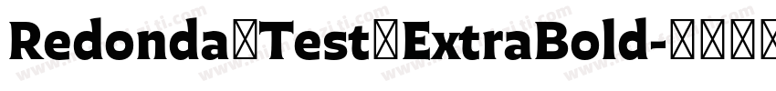 Redonda Test ExtraBold字体转换